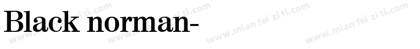 Black norman字体转换